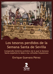 Portada de Los tesoros perdidos de la Semana Santa de Sevilla