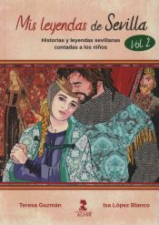 Portada de Mis leyendas de Sevilla. Volumen II