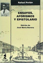 Portada de Rafael Porlan: ensayos, aforismos y epistolario