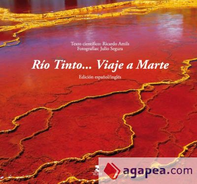 Río tinto... viaje a marte (edición español/inglés)