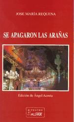 Portada de Se apagaron las arañas