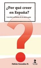 Portada de ¿Por qué creer en España? (Ebook)