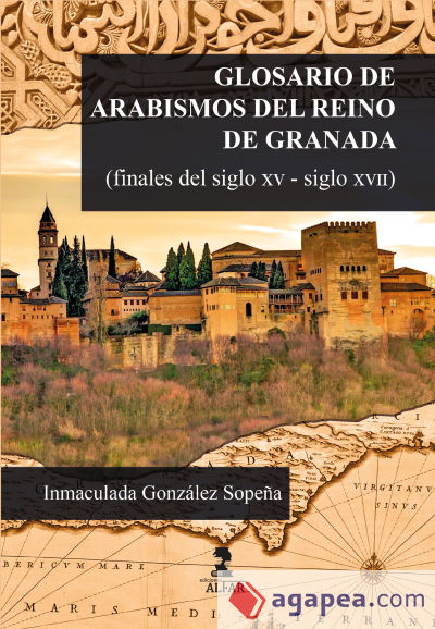 Glosario de arabismos del reino de granada