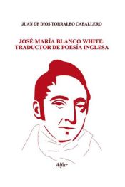 Portada de José Mª Blanco White: traductor de poesía inglesa (Ebook)