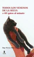 Portada de Todos los venenos de la selva o 60 gatos al minuto (Ebook)