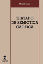 Portada de Tratado de Semi&oacute;tica Ca&oacute;tica (Ebook)