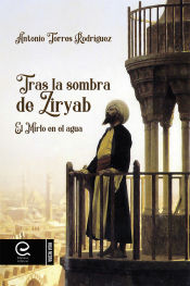 Portada de Tras la sombra de Ziryab