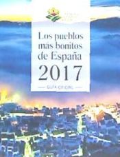 Portada de LOS PUEBLOS MÁS BONITOS DE ESPAÑA 2017