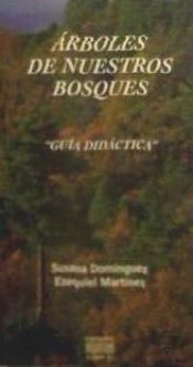 Portada de Árboles de nuestros bosques. Guía didáctica