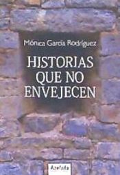 Portada de Historias que no envejecen