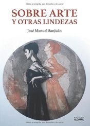 Portada de Sobre Arte y otras lindezas