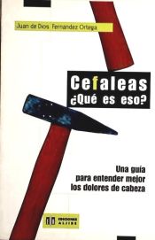 Portada de Cefaleas, ¿qué es eso?