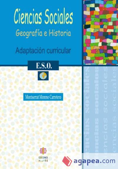 Ciencias Sociales. Geografía e Historia. Adaptación curricular 1º E.S.O