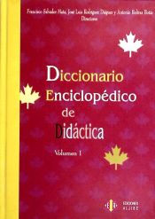 Portada de Diccionario enciclopédico de Didáctica (Vol 1)