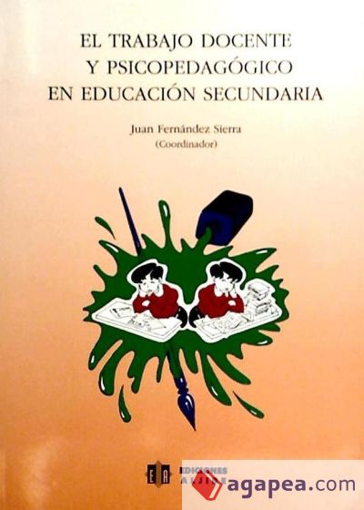 El trabajo docente y psicopedagógico en Educación Secundaria