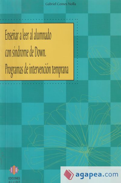 Enseñar a leer al alumnado con síndrome de Down