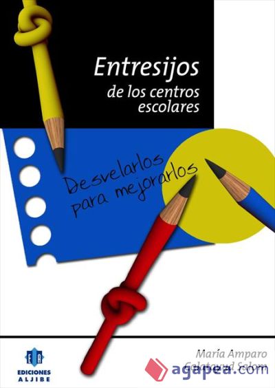 Entresijos de los centros escolares