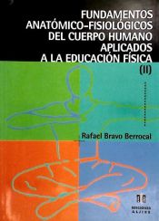 Portada de Fundamentos anatómico-fisiológicos del cuerpo humano aplicados a la educación física