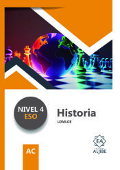 Portada de Historia. Nivel 4 ESO. Lomloe