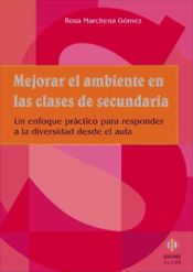 Portada de Mejorar el ambiente en las clases de secundaria