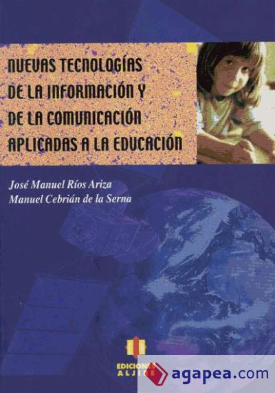 Nuevas tecnologías de la información y de la comunicacion aplicadas a la educación