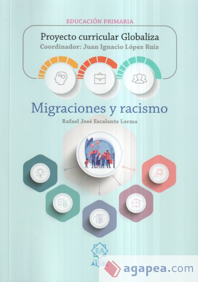 Proyecto Curricular Globaliza. Migraciones y racismo "Educación Primaria"