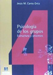 Portada de Psicología de los grupos. Estructura y procesos