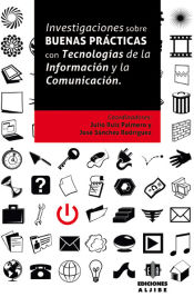 Portada de Investigaciones sobre buenas prácticas con Tecnologías de la Información y la Comunicación