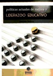 Portada de Políticas actuales de mejora y liderazgo educativo