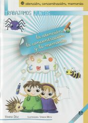 Portada de Trabajamos juntos... la atención, la concentración y la memoria