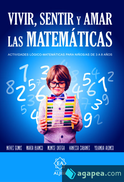 VIVIR, SENTIR Y AMAR LAS MATEMÁTICAS