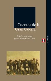 Portada de CUENTOS DE LA GRAN GUERRA