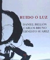 Portada de Ruido o Luz