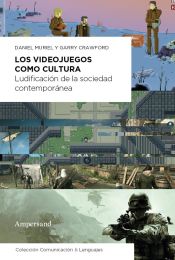 Portada de Los videojuegos como cultura