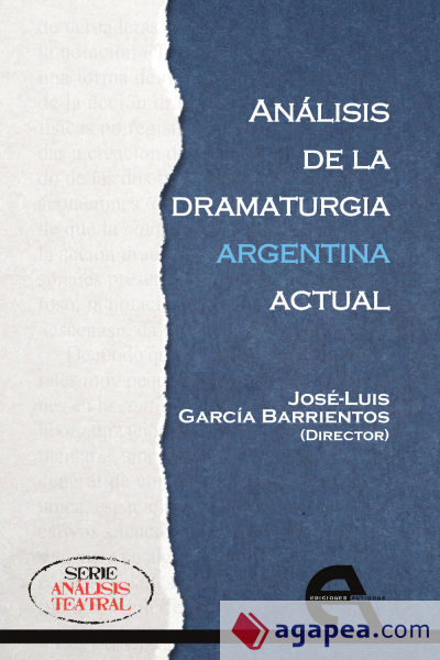Análisis de la dramaturgia argentina actual