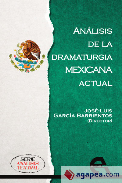 Análisis de la dramaturgia mexicana actual