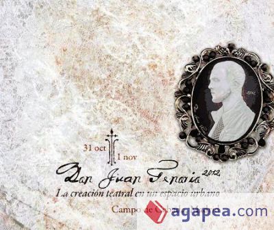 Don Juan Tenorio 2012 Don Juan Tenorio 2012