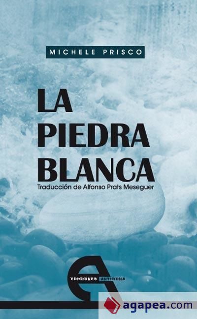 La piedra blanca