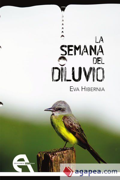 La semana del diluvio