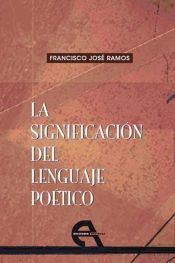 Portada de La significación del lenguaje poético