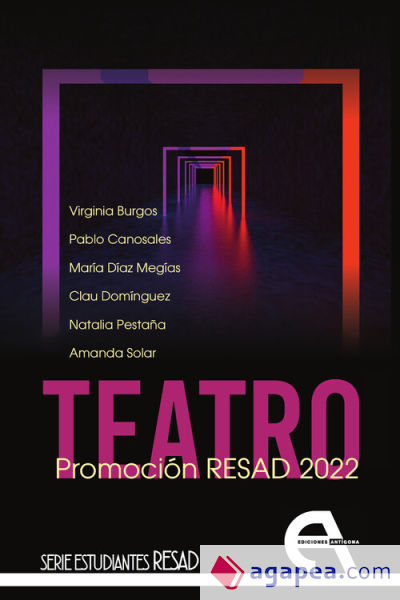 Teatro. Promoción RESAD 2022