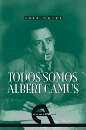 Portada de Todos somos Albert Camus
