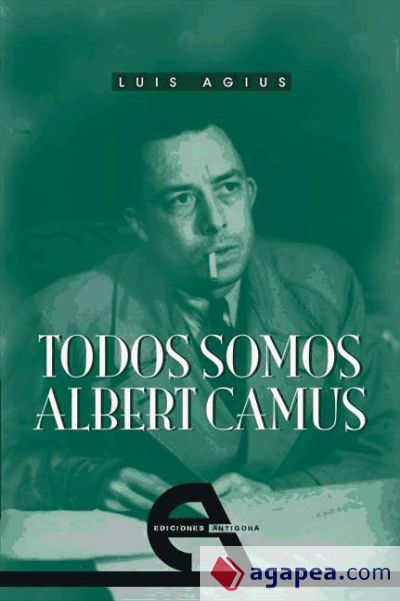 Todos somos Albert Camus