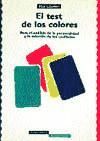 Portada de Test de los colores de L&uuml;scher para el an&aacute;lisis de la personalidad y la soluci&oacute;n de conflictos