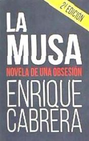 Portada de La musa: Novela de una obsesión