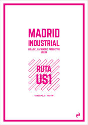 Portada de Madrid Industrial Usera