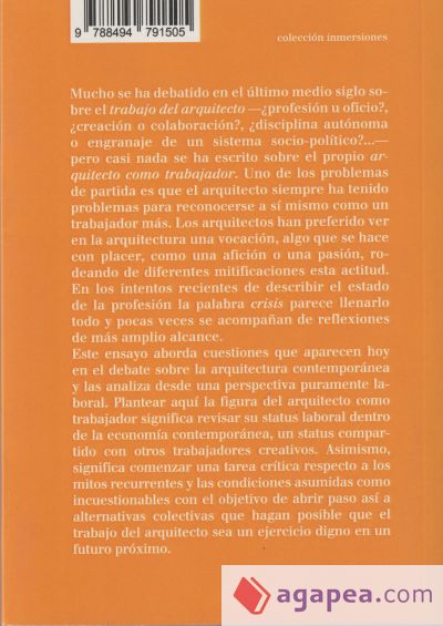 El arquitecto como trabajador . Profesión y crisis