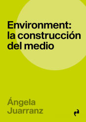 Portada de Environment construcción del medio