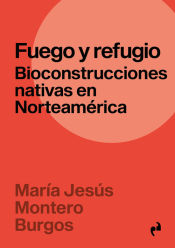 Portada de Fuego Y Refugio