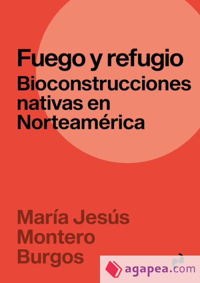 Fuego Y Refugio